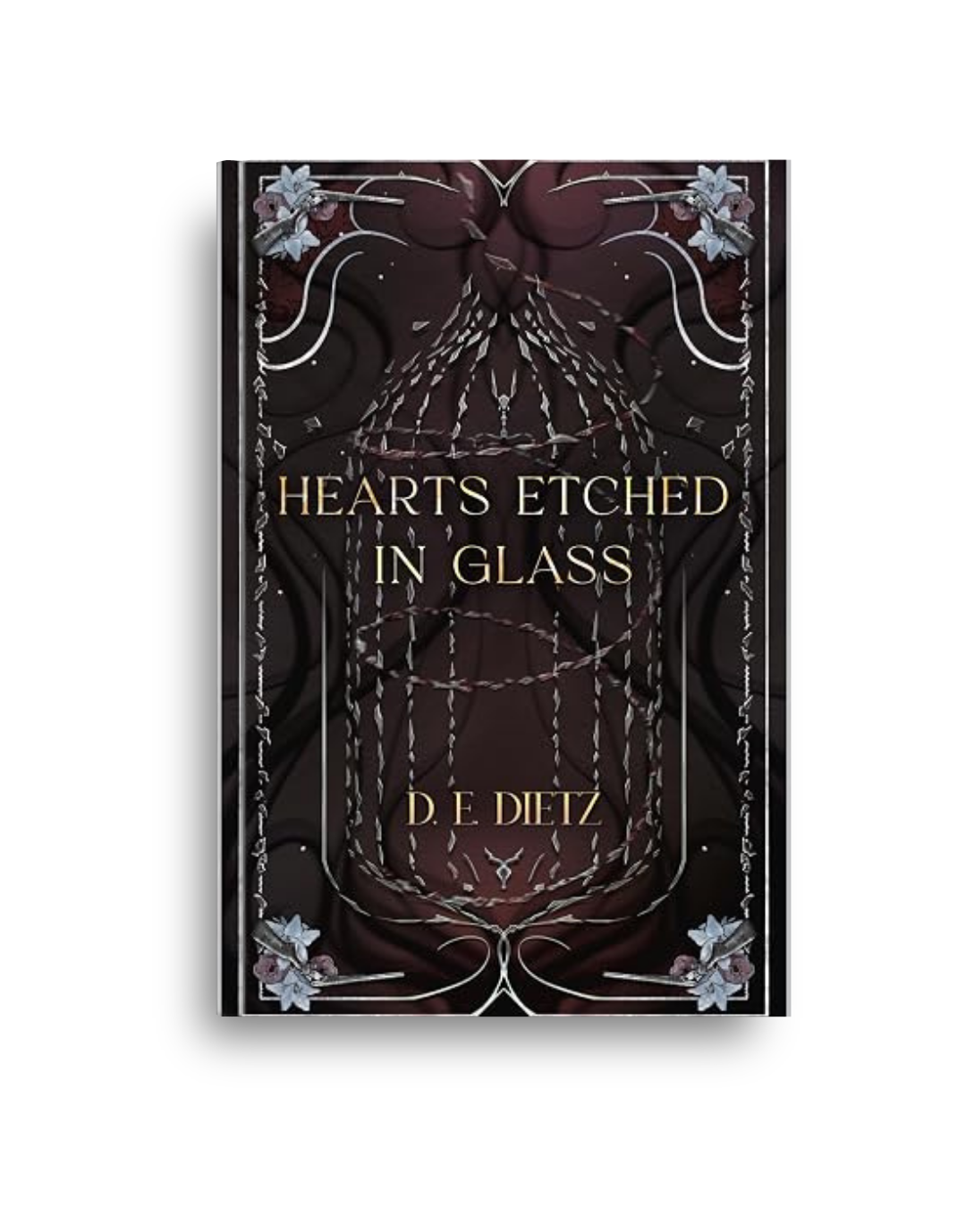 SPRAYED EDGES: Hearts Etched in Glass by D.E. Dietz (The Afton Adders Book 2)